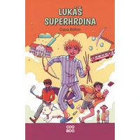 Lukáš superhrdina - E-kniha