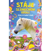 Stáje ve Slunečném údolí – Pája a vysněný poník - E-kniha