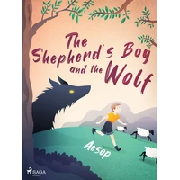 The Shepherd\'s Boy and the Wolf - E-kniha