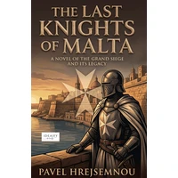 The Last Knights of Malta - E-kniha
