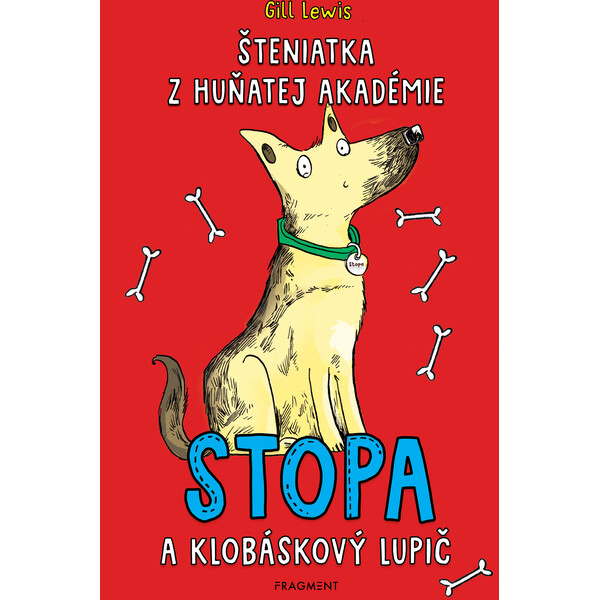 Šteniatka z Huňatej akadémie 1 - Stopa a klobáskový lupič