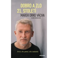 Dobro a zlo 21. století  - E-kniha