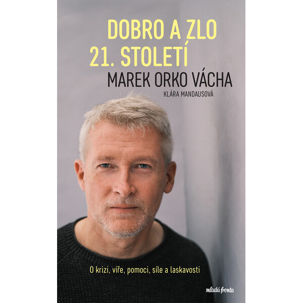 Dobro a zlo 21. století