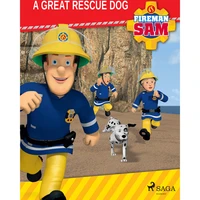 Fireman Sam - A Great Rescue Dog - E-kniha