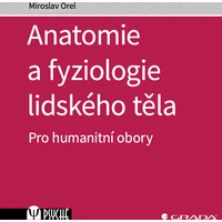 Anatomie a fyziologie lidského těla - E-kniha