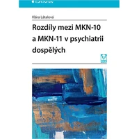 Rozdíly mezi MKN-10 a MKN-11 v psychiatrii dospělých - E-kniha