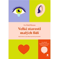 Velké starosti malých lidí - E-kniha