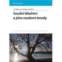 Soudní lékařství a jeho moderní trendy - E-kniha