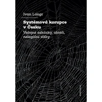Systémová korupce v Česku - E-kniha