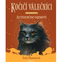 Kočičí válečníci - SUPEREDICE: Žlutozubčino tajemství - E-kniha