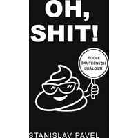 Oh, Shit! - E-kniha