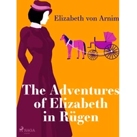 The Adventures of Elizabeth in Rügen - E-kniha