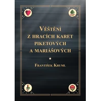 Věštění z hracích karet piketových a mariášových - E-kniha