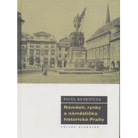 Náměstí, rynky a náměstíčka historické Prahy - E-kniha