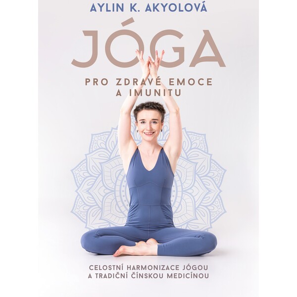 Jóga pro zdravé emoce a imunitu