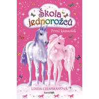 Škola jednorožců – První kamarádi - E-kniha