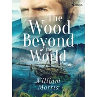 The Wood Beyond the World - E-kniha