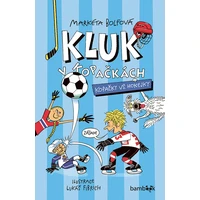 Kluk v kopačkách – Kopačky vs. hokejky - E-kniha