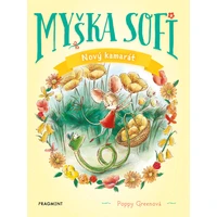 Myška Sofi 1: Nový kamarát - E-kniha