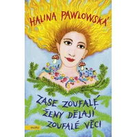 Zase zoufalé ženy dělají zoufalé věci - E-kniha