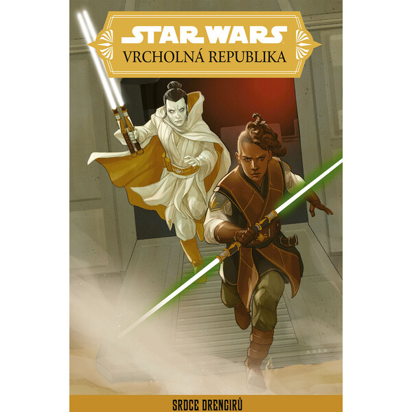 Star Wars – Vrcholná Republika – Srdce Drengirů