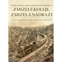 Zmizelé koleje, zmizelá nádraží - E-kniha