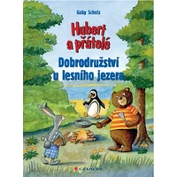 Hubert a přátelé - Dobrodružství u lesního jezera - E-kniha