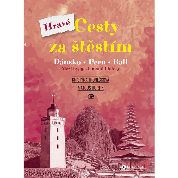 Hravé cesty za štěstím