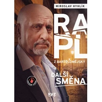 Rapl z Bartolomějský: další směna - E-kniha
