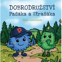 Dobrodružství Pašáka a Strašáka - E-kniha
