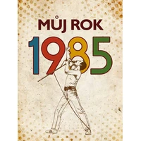 Můj rok 1985 - E-kniha