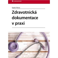 Zdravotnická dokumentace v praxi - E-kniha