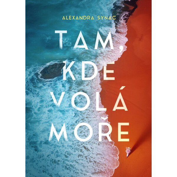 Tam, kde volá moře