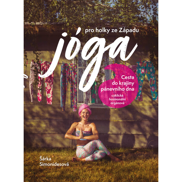 Jóga pro holky ze Západu