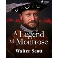 A Legend of Montrose - E-kniha