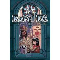 Karel IV. - slavný český král - E-kniha