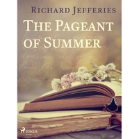 The Pageant of Summer - E-kniha
