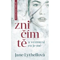 Zničím tě a vezmu si, co je mé - E-kniha