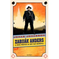 Zabiják Anders a jeho přátelé (a sem tam nepřítel) - E-kniha
