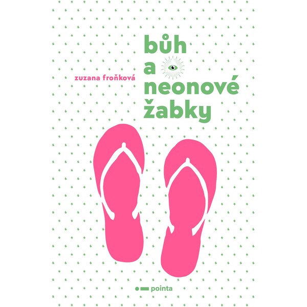 Bůh a neonové žabky