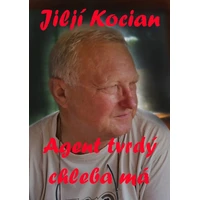 Agent tvrdý chleba má. - E-kniha